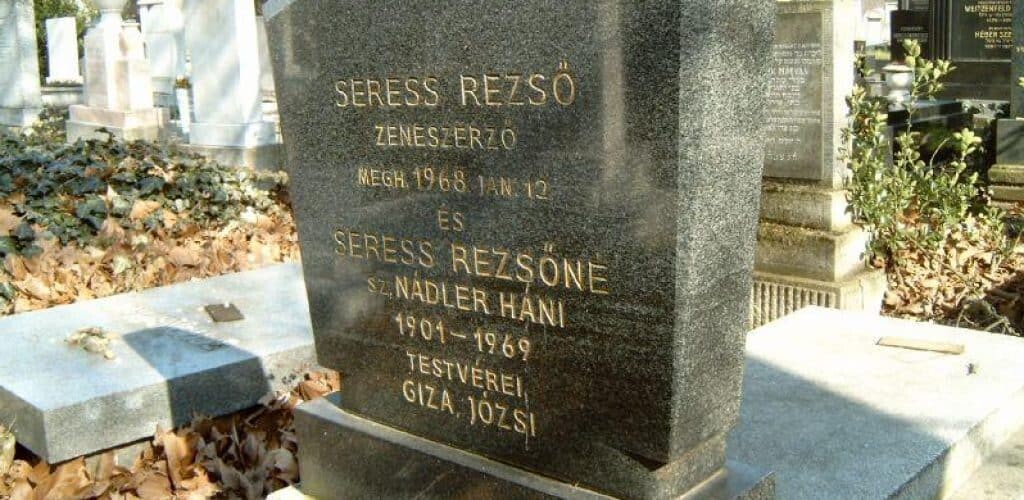 The tombstone of Rezső Seress