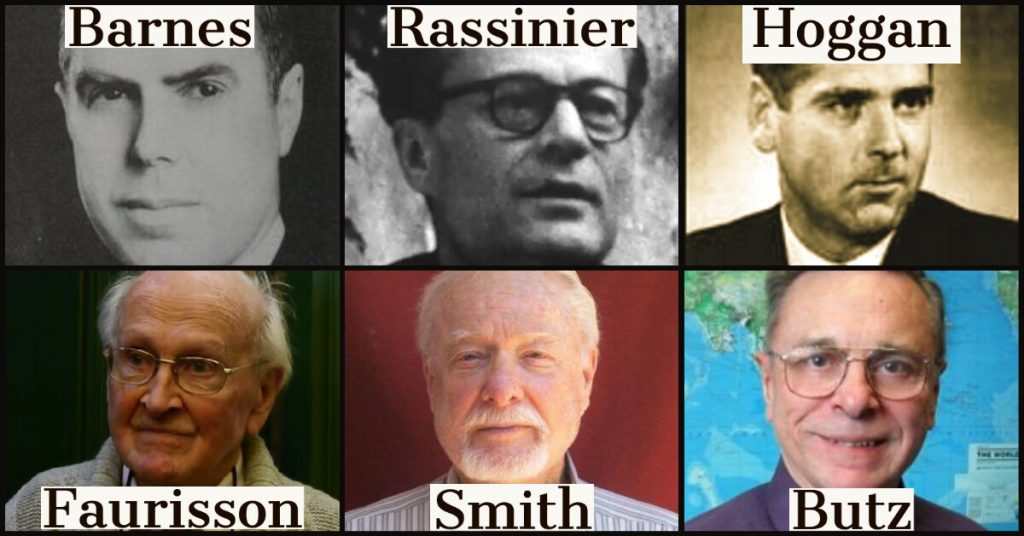 Holocaust revisionists (Top L to R) Henry Elmer Barnes, Paul Rassinier, and David Hoggan.<br>(Bottom L to R) Robert Faurisson, Bradley R. Smith, and Arthur Butz.